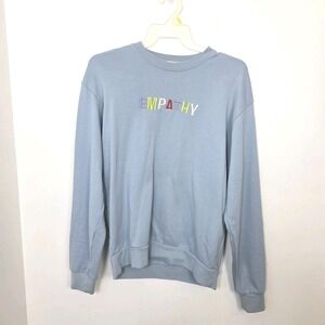 Forever 21 Light Blue 'Empathy' Embroidered Unique Sweatshirt Pullover Size S